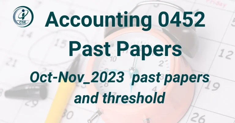 Is Accounting 0452 Oct-Nov 2023 Past Papers of CIE helpful?